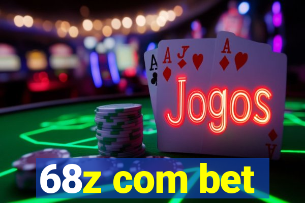 68z com bet